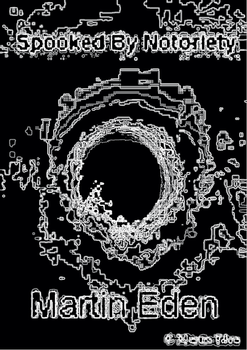 The Cover of Martin Eden's Fictional Book, 'Spooked By Notoriety'