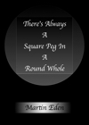 There's Always A Square Peg In A Round Whole - Cover