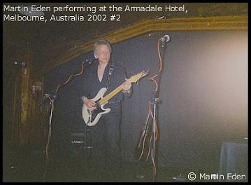 Martin Eden at the Armadale Hotel, Melbourne, Australia 2002 #2